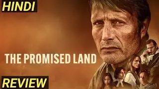The Promised Land (2023) Movie Review | the promised land trailer hindi