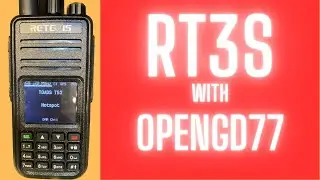 RT3S OpenGD77 Full Review