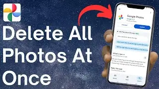 How To Delete All Google Photos At Once