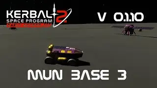 Ранний доступ KSP 2 &mdash; База Мун 03