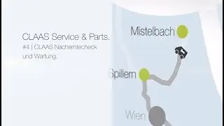 CLAAS Service and Parts. #4 | CLAAS Nacherntecheck und Wartung.