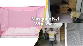 Mosquito Net Wholesale Market | Double Bed Machardani | सस्ती मच्छरदानी होलसेल रेट में