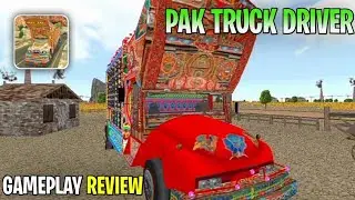 Pak Truck Driver - Gameplay Review - with (Android) - Techzdude