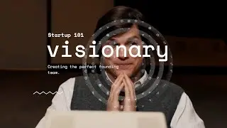 Startup 101: Creating the perfect founding team