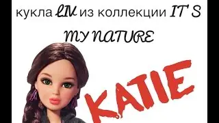 Обзор на...#1 Кукла LIV Katie из коллекции 