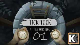 Kinmar plays Tick Tock: A Tale for Two - EP01