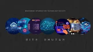 BITS Bhutan | Bhutanese Information Technology Society  | Bhutan | Drukyul