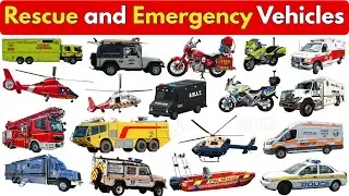 🚑 Rescue & Emergency Vehicles for Kids 🚒 | Learn Vehicle Names | Preschool Learning