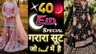 Latest 40+ eid special gharara suit design || 2026 Eid dress design | 2026 new fashion || Eid suit |