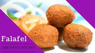 Falafel / Chickpea-Kondaikadalai falafel / Chickpea Recipes / Snacks Recipes / Falafel  in tamil