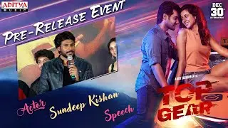 Actor Sundeep Kishan Speech | Top Gear Pre Release Event | Aadi Saikumar, Riya Suman