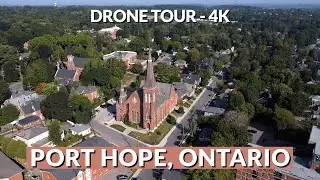 🌊 Scenic 4K Drone Tour of Port Hope, Ontario! | Discover Ontario's Hidden Gem! 🚁