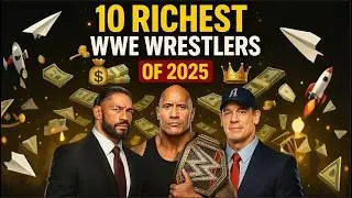 10 Richest WWE Wrestlers of 2025 &ndash; Top Earning Superstars in the Ring!
