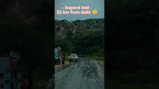 mini hill station ⛰️ in delhi NCR 😲                #leopardtrail #gurgaon #minihillstation #weather