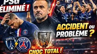 PSG ÉLIMINÉ PAR LE PARIS FC 😱 | Accident ou Début d’un Problème ? 