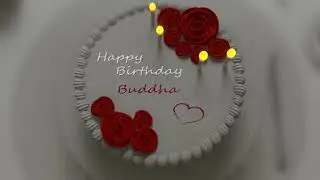 Happy Birthday Buddha