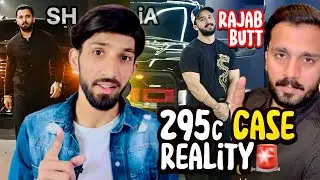 RAJAB BUTT 295c CASE🚨 | REALITY | Syed Ali Rizvi | Full Story  &lsquo;| Where is RAJAB BUTT ?