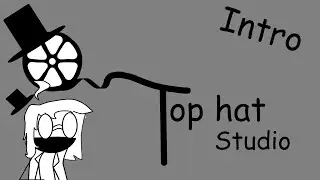 Tophat Studios Intro