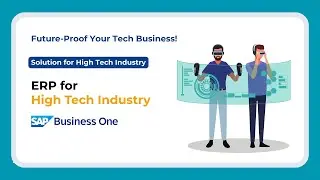 SAP B1 ERP for High-Tech Industry | Scalable ERP Solution by Kabeer Consulting
