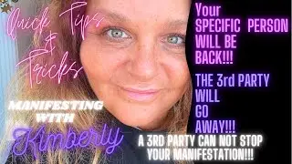 Your SPECIFIC PERSON WILL BE BACK!!! F that 3rd PARTY!!!!!