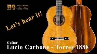 Lucio Antonio Carbone classical guitar &ndash; 2024 Torres 1888