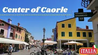Walk tour in center of Caorle-Beach -colorful house - 4k enjoy life-travel & tour