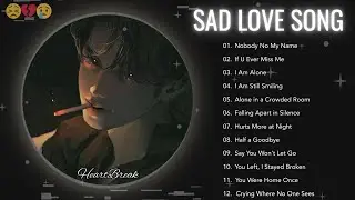 Broken Heart Slowed Songs Playlist | Emotional Love Songs 2026