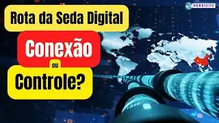 🚀 5 Minutos Para Entender a Nova Rota da Seda Digital