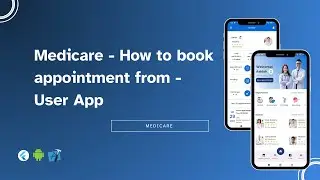 Medicare - How to book appointment from User App?
