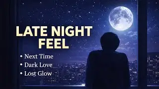 Emotional Vibes 💔 | Deep Romantic Chill Playlist