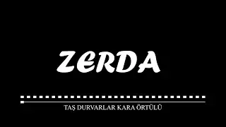 ZERDA - Taş Duvarlar Kara &Ouml;rt&uuml;l&uuml; (COVER - DRILL) - AI