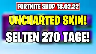 Fortnite Shop 18.2 | NEUE UNCHARTED SKINS! | Shop von Heute 18.02.2022 | FRAPZZ