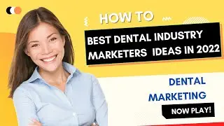 The BEST Dental Marketing | Dentist Marketing | Content Ideas  to Market as a DENTIST For 2022
