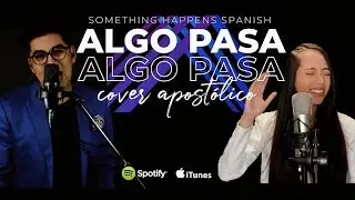 Algo Pasa // Something Happens // Cover Español // James Wilson Spanish // LP Band