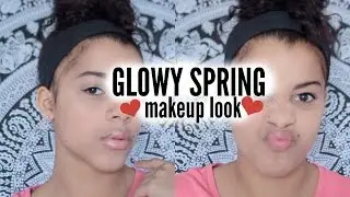 GLOWY SPRING MAKEUP LOOK  ♡