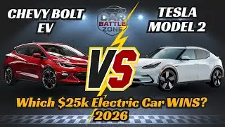 2026 Tesla Model 2 vs Chevy Bolt EV: Which $25k Electric Car WINS?