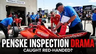 Penske Caught CHEATING? Tech Inspection Drama Before Indy 500 Fast 12!