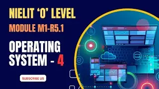 M1-013| Functions of OS & UI | M1-R5.1| Introduction to Opearating System | NIELIT O Level Course