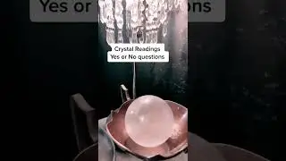 Crystal Ball Reading 🔮 Yes or No Answers