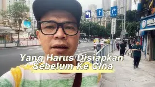 Apa Yang Harus Disiapkan Sebelum Ke Cina