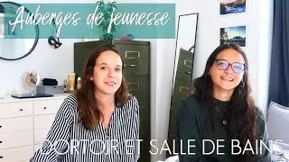 AUBERGES DE JEUNESSE, 40 CONSEILS | PARTIE 2 - DORTOIR & SALLE DE BAINS
