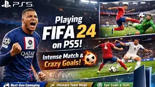 From kickoff to last-minute goals &mdash; FIFA 24 on PS5 is pure adrenaline 🔥