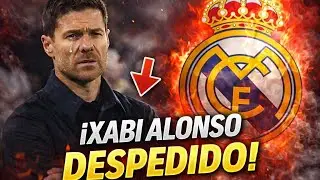 😱 DESPIDEN A XABI ALONSO!!😱le hicieron la cama?