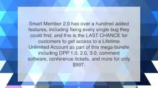 Smart Member 2.O Review .
