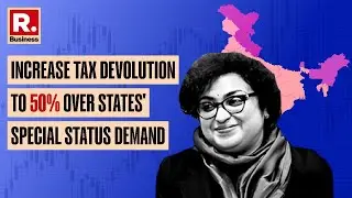 Increase tax devolution to 50% over states' special&nbsp;status&nbsp;demand | Republic Business