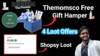 Themomsco Free Gift Hamper |Shopsy Free Earning | Trell Big Loot | Apollo Loot