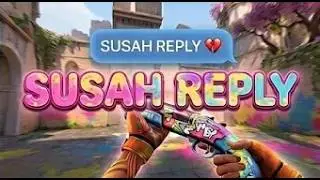 Valorant Monatge | Susah Reply
