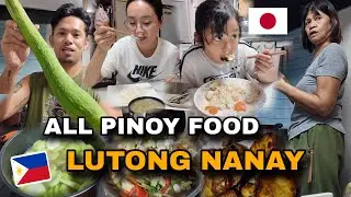 BUONG ARAW PINOY FOOD NA LUTONG NANAY | Filipino Japanese Family 🇵🇭🇯🇵