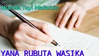 Wanda Yayi Mafarkin Yana Rubuta Wasika