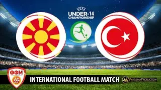 U 14 MACEDONIA - TURKIYE